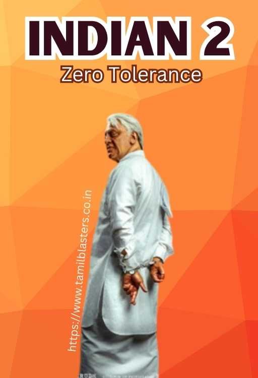 Indian 2: Zero Tolerance movie on Tamilblasters