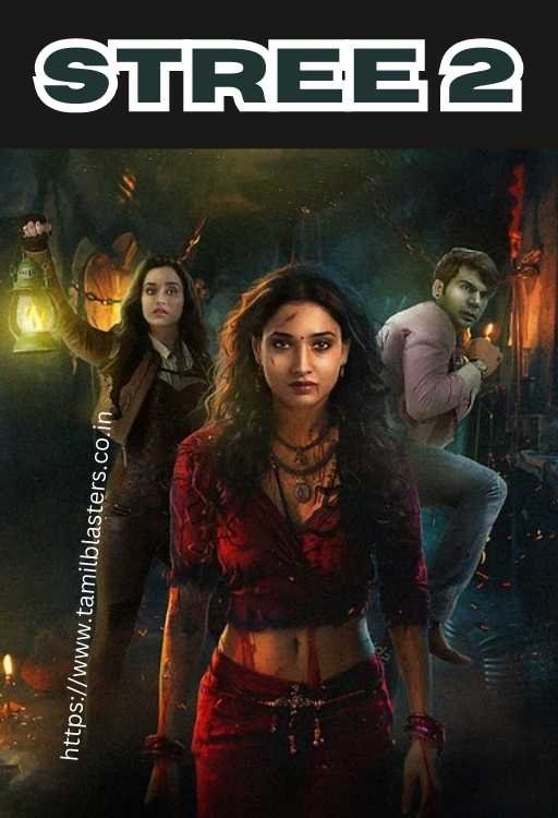 Stree 2 movie on Tamilblasters