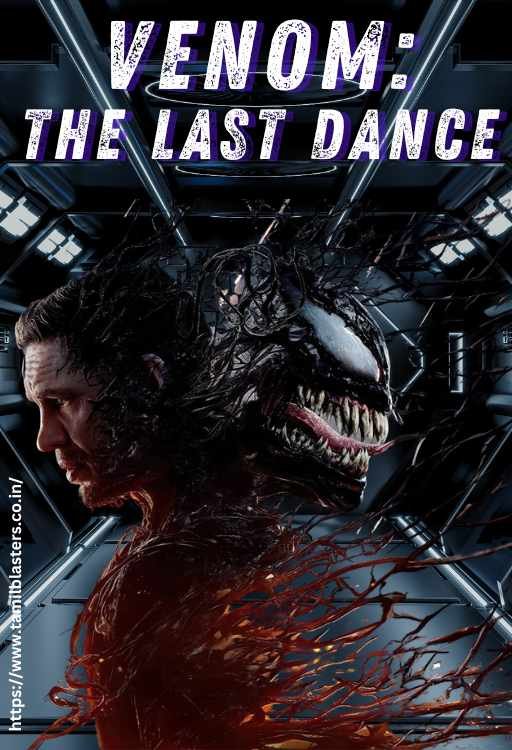 Venom: The Last Dance movie on Tamilblasters